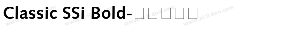Classic SSi Bold字体转换